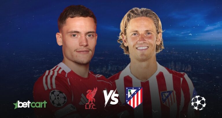پیش‌بینی دیدار لیورپول و اتلتیکو مادرید در لیگ قهرمانان اروپا ۲۰۲۵